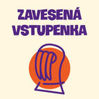 ZAVESENÁ VSTUPENKA _ Pošli dobro ďalej