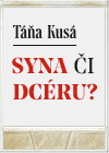 Syna či dcéru?