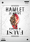 Hamlet je mŕtvy - Faust je hladný