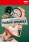 Plešatá speváčka